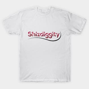 Shizdiggity Podcast T-Shirt